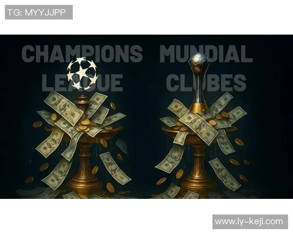 欧冠奖金新规发布冠军奖金首次突破一亿二千万欧元大关